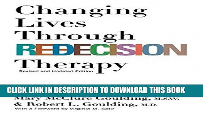 [PDF] Changing Lives Through Redecision Therapy Full Colection