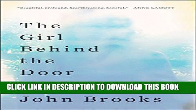 [PDF] The Girl Behind the Door: A Father s Quest to Understand His Daughter s Suicide Popular Online