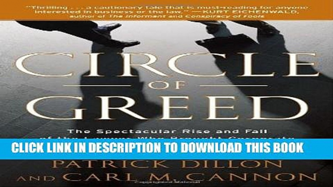 [PDF] Circle of Greed: The Spectacular Rise and Fall of the Lawyer Who Brought Corporate America