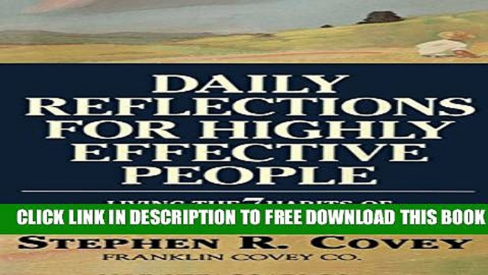 New Book Daily Reflections for Highly Effective People: Living the 7 Habits of Highly Effective