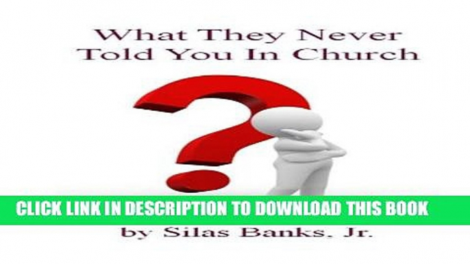 [New] What They Never Told You In Church Exclusive Full Ebook