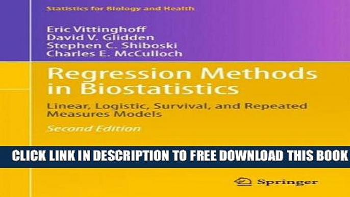 Collection Book Regression Methods in Biostatistics: Linear, Logistic, Survival, and Repeated