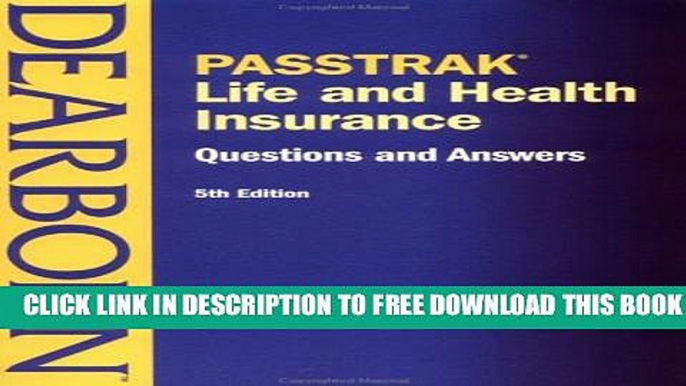 New Book PASSTRAK Life and Health Insurance Questions   Answers, 5E (Life and Health Insurance