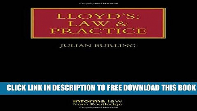 New Book Lloyd s: Law and Practice (Lloyd s Insurance Law Library)