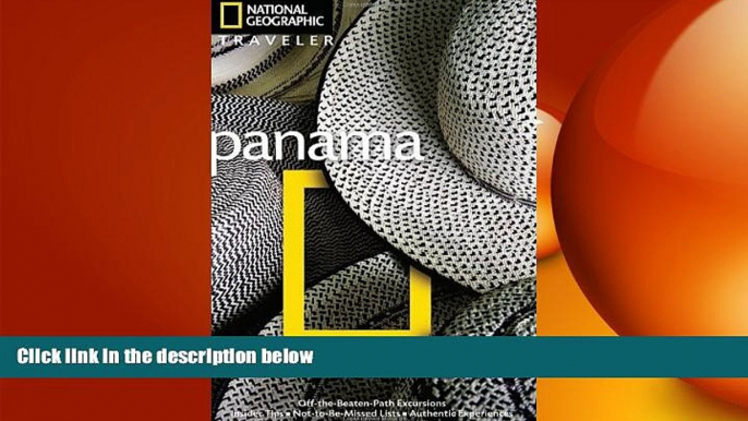 FREE DOWNLOAD  National Geographic Traveler: Panama, 2nd edition  BOOK ONLINE