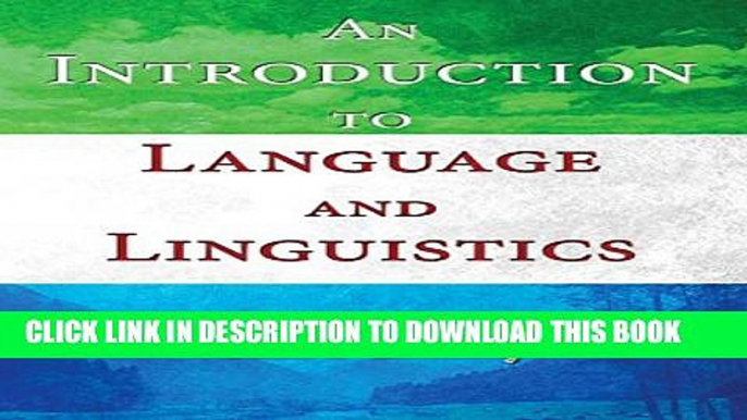 [New] An Introduction to Language and Linguistics Exclusive Full Ebook