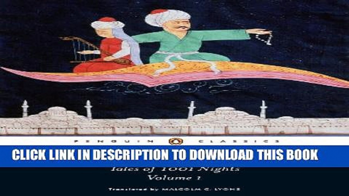 [PDF] The Arabian Nights: Tales of 1,001 Nights: Volume 1 (Penguin Classics) Full Online