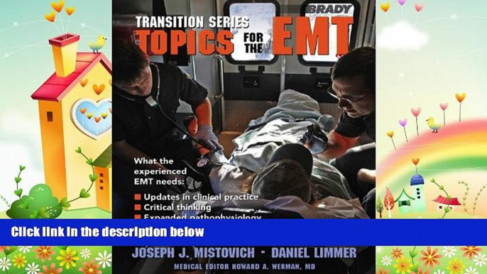 there is  Transition Series: Topics for the EMT