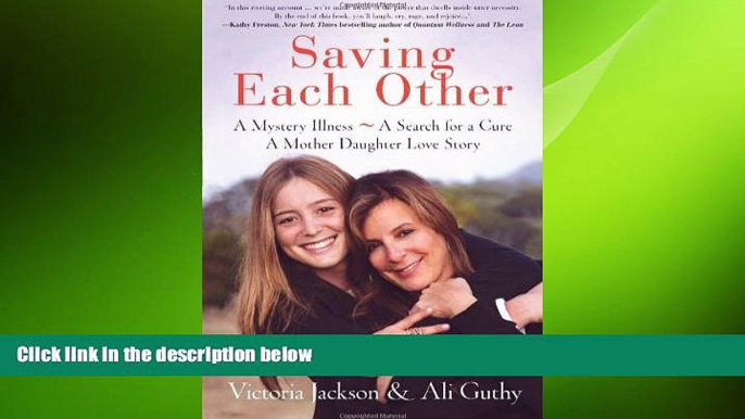 different   Saving Each Other: A Mother-Daughter Love Story