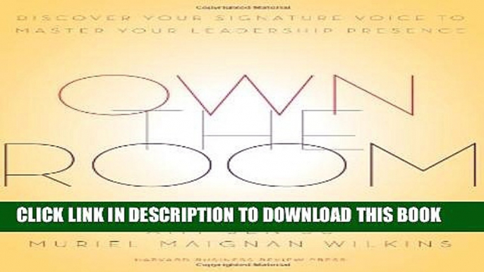 [PDF] Own the Room: Discover Your Signature Voice to Master Your Leadership Presence Full Colection