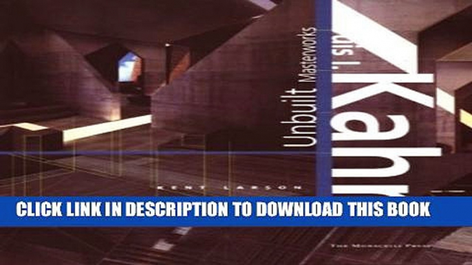 [PDF] Louis I. Kahn: Unbuilt Masterworks Popular Collection