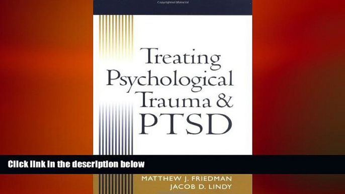 Must Have PDF  Treating Psychological Trauma and PTSD  Free Full Read Best Seller