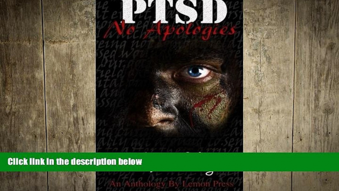 Big Deals  PTSD-No Apologies: True Stories, of Courage, Faith, and Healing (Volume 1)  Best Seller