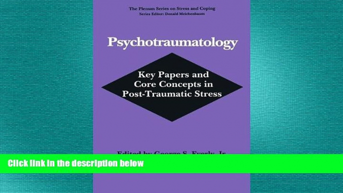 Must Have PDF  Psychotraumatology: Key Papers and Core Concepts in Post-Traumatic Stress (Springer