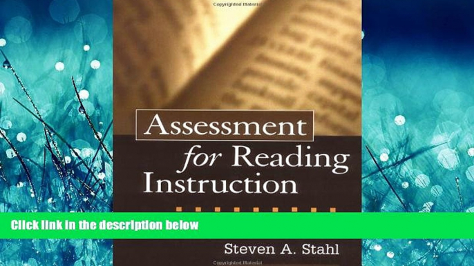 Enjoyed Read Assessment for Reading Instruction (Solving Problems in the Teaching of Literacy)