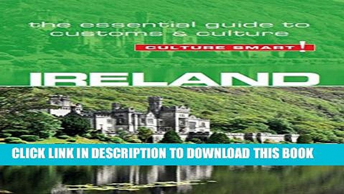 [PDF] Ireland - Culture Smart!: The Essential Guide to Customs   Culture Popular Collection