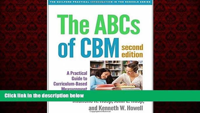 Online eBook The ABCs of CBM, Second Edition: A Practical Guide to Curriculum-Based Measurement