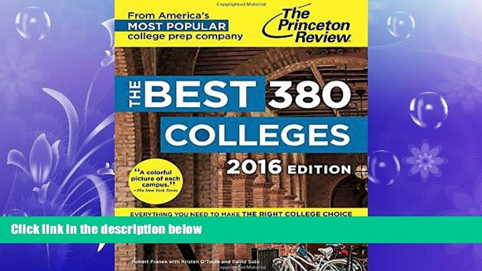 behold  The Best 380 Colleges, 2016 Edition (College Admissions Guides)