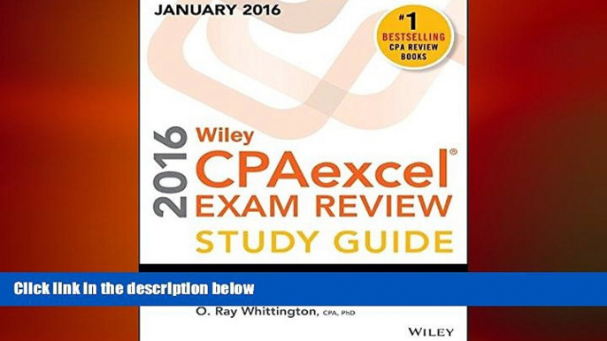 complete  Wiley CPAexcel Exam Review 2016 Study Guide January: Regulation (Wiley Cpa Exam Review)