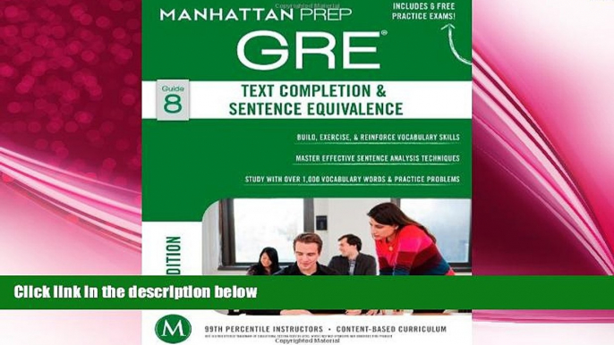 behold  GRE Text Completion   Sentence Equivalence (Manhattan Prep GRE Strategy Guides)