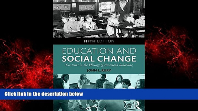 Choose Book Education and Social Change: Contours in the History of American Schooling