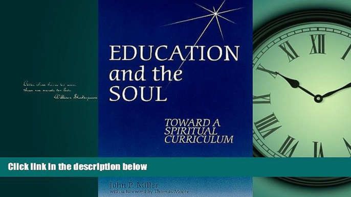 Popular Book Education and the Soul: Toward a Spiritual Curriculum