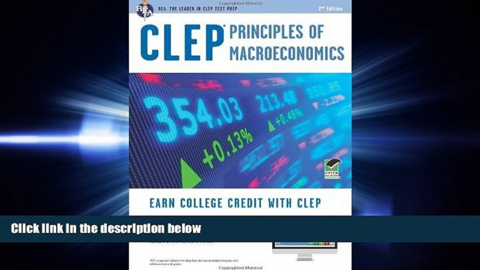 complete  CLEPÂ® Principles of Macroeconomics Book + Online (CLEP Test Preparation)