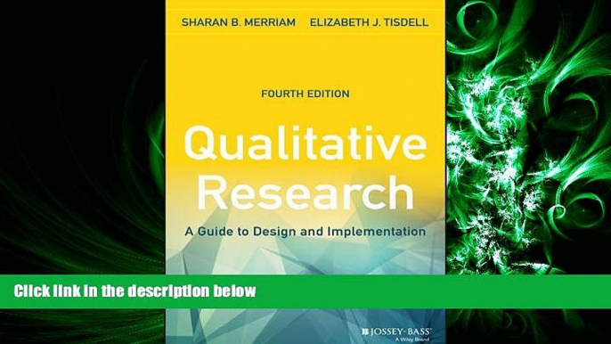 behold  Qualitative Research: A Guide to Design and Implementation (JOSSEY-BASS HIGHER   ADULT