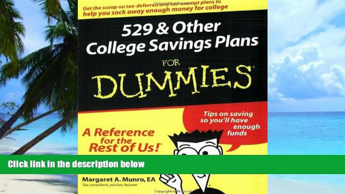 Big Deals  529 and Other College Savings Plans For Dummies  Best Seller Books Most Wanted