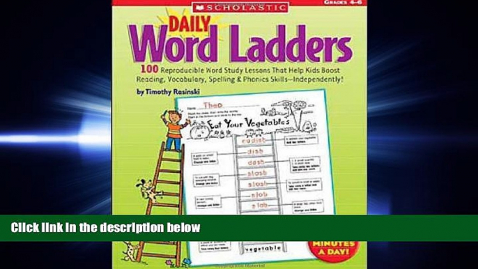 there is  Daily Word Ladders: Grades 4â€“6: 100 Reproducible Word Study Lessons That Help Kids