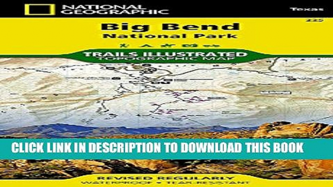 [PDF] Big Bend National Park (National Geographic Trails Illustrated Map) Popular Collection