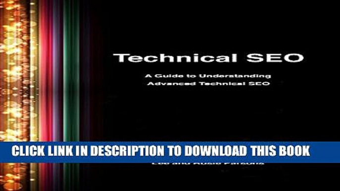 [PDF] Technical SEO: A Guide to Understanding Advanced Technical SEO Popular Collection