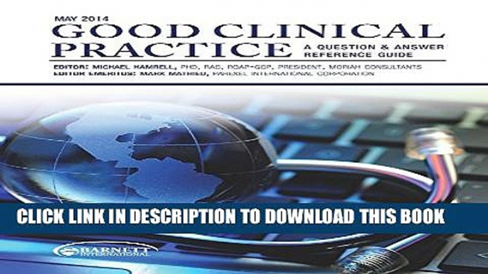 [PDF] Good Clinical Practice: A Question   Answer Reference Guide, May 2014 Full Colection