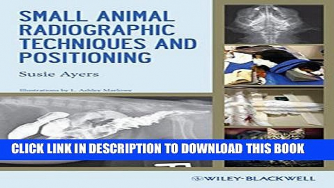 [PDF] Small Animal Radiographic Techniques and Positioning Popular Online