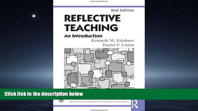 For you Reflective Teaching: An Introduction (Reflective Teaching and the Social Conditions of