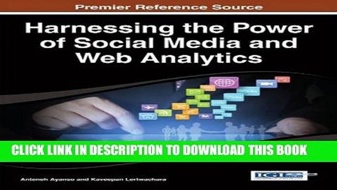 [New] Harnessing the Power of Social Media and Web Analytics Exclusive Online