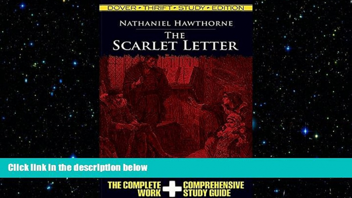 behold  The Scarlet Letter (Dover Thrift Study Edition)