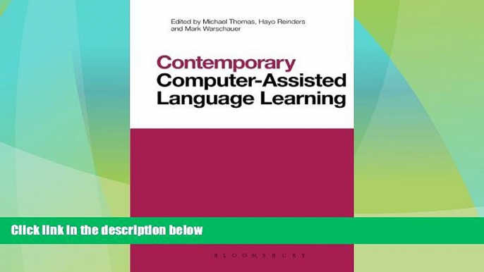 Big Deals  Contemporary Computer-Assisted Language Learning (Contemporary Studies in Linguistics)