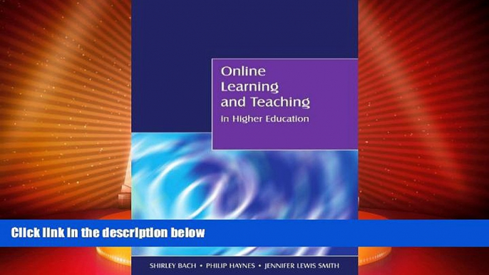 Big Deals  Online Learning and Teaching in Higher Education  Best Seller Books Best Seller