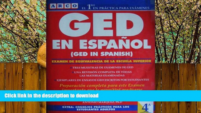 READ  Ged En Espanol: El Nuevo Examen De Equivalencia De LA Escuela Superior/Ged in Spanish