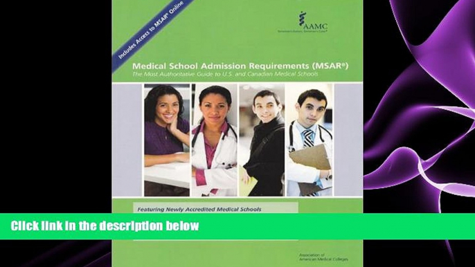 READ book  Medical School Admission Requirements (MSAR): The Most Authoritative Guide to U.S. and