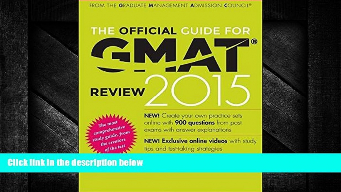 READ book  The Official Guide for GMAT Review 2015 with Online Question Bank and Exclusive Video