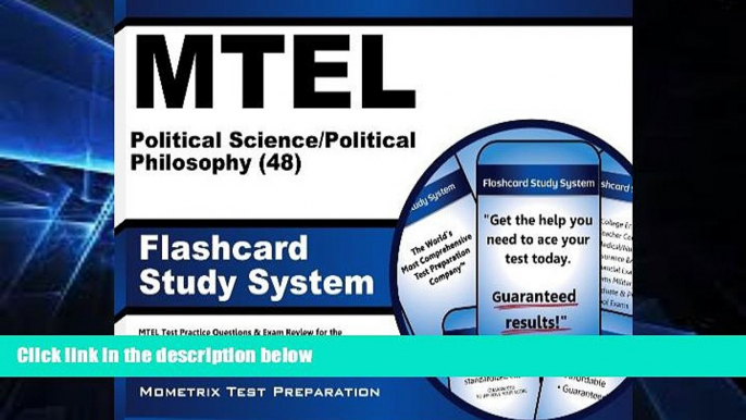 Big Deals  MTEL Political Science/Political Philosophy (48) Flashcard Study System: MTEL Test