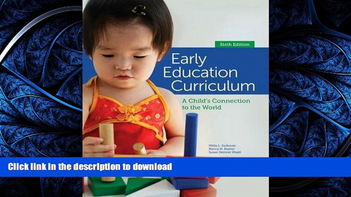 FAVORIT BOOK Early Education Curriculum: A Child s Connection to the World FREE BOOK ONLINE