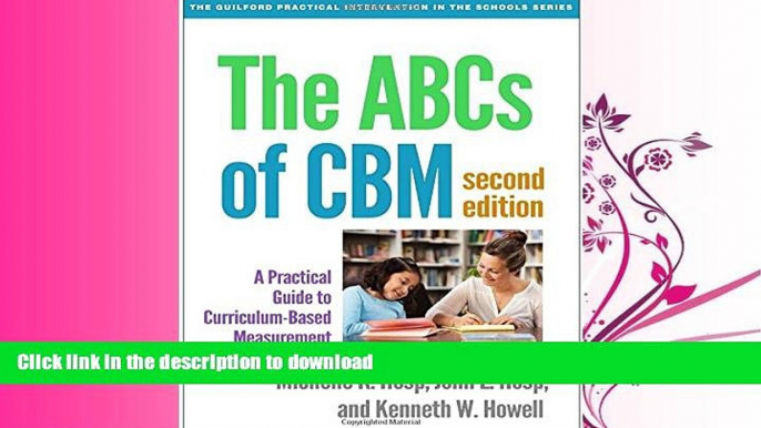 FAVORITE BOOK  The ABCs of CBM, Second Edition: A Practical Guide to Curriculum-Based Measurement