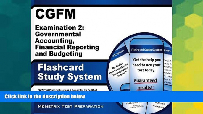 Big Deals  CGFM Examination 2: Governmental Accounting, Financial Reporting and Budgeting