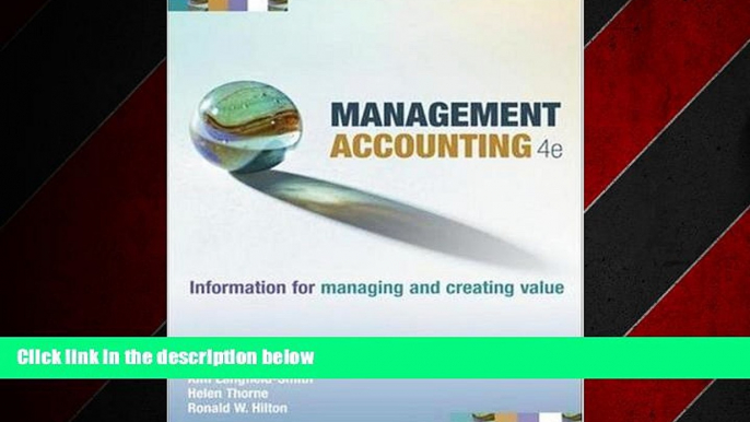 READ book  Management Accounting: Information for Managing and Creating Value  FREE BOOOK ONLINE