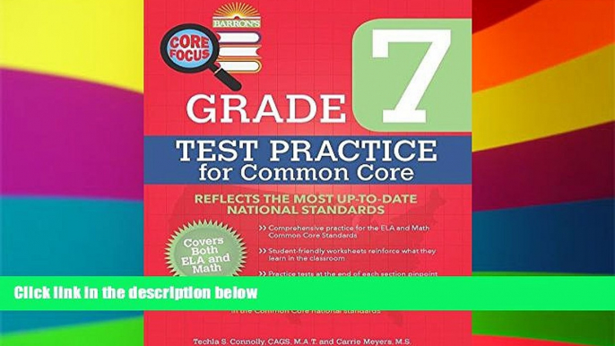 Big Deals  Barron s Core Focus: Grade 7 Test Practice for Common Core  Best Seller Books Most Wanted