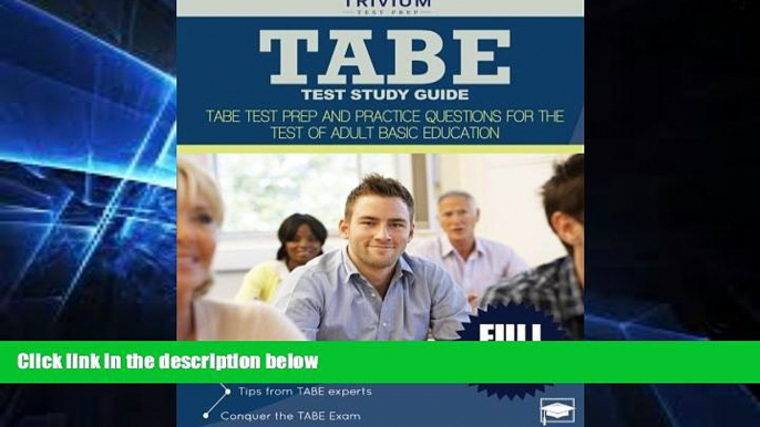 Big Deals  TABE Test Study Guide: TABE Test Prep and Practice Questions for the Test of Adult