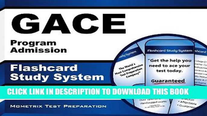 [Read PDF] GACE Program Admission Flashcard Study System: GACE Test Practice Questions   Exam